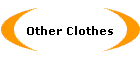 Other Clothes